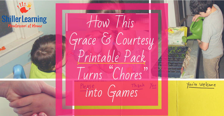 Grace & Courtesy Printable Pack: Turning Chores into Games ...