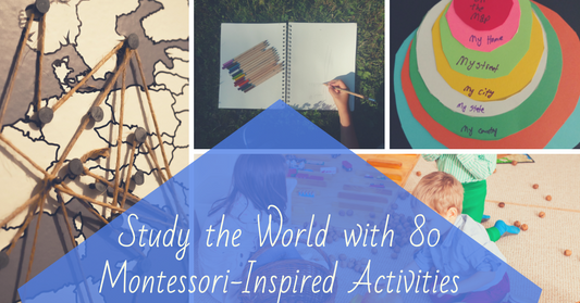 Around the World in 80 Montessori Activities