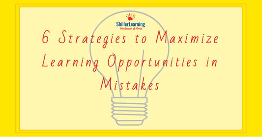 6 Strategies to Maximize Learning Opportunities in Mistakes